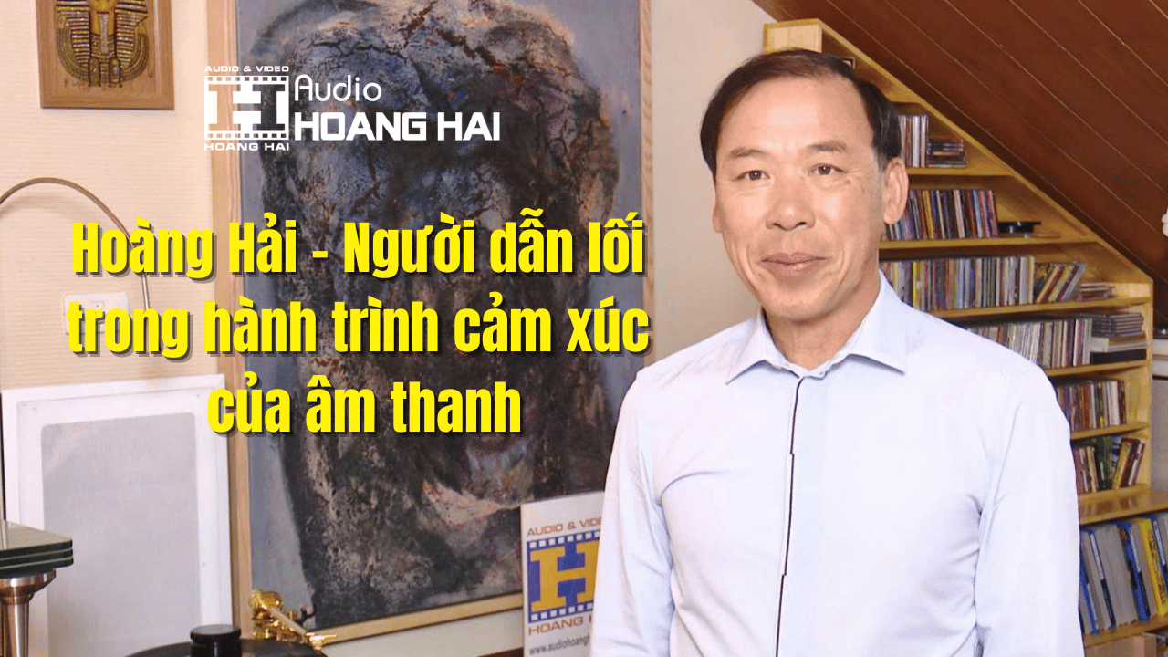 Chia sẻ từ Đại diện Hoàng Hải AUDIO